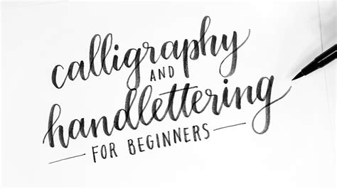 How To Calligraphy And Hand Lettering For Beginners Tutorial Tips