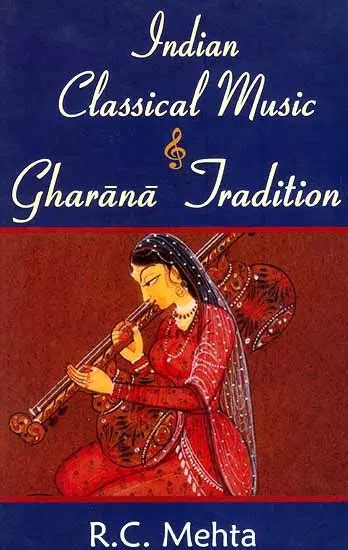 Indian Classical Music And Gharana Tradition Exotic India Art