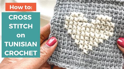How To Cross Stitch On Tunisian Crochet Easy Fun Technique To Cross