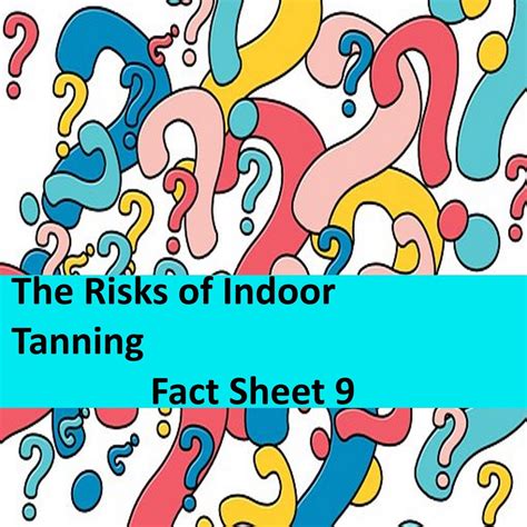 Fact Sheet 9 The Risks Of Indoor Tanning Etsy