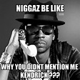 Just About Every Hilarious Kendrick Lamar Meme On One Epic Post ...