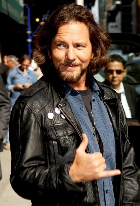 He is the singer for alternative rock band pearl jam. Eddie Vedder Picture 30 - The Late Show with David ...