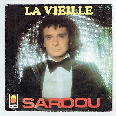 Michel Sardou La Vieille Album Paroles Mon Fils Michel Sardou