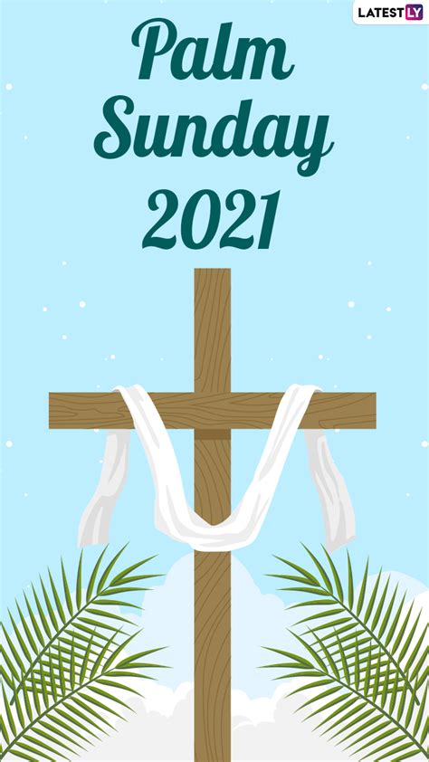Palm Sunday 2021 Wishes Quotes Bible Verses Images Messages To Mark