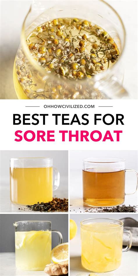 5 Best Teas For A Sore Throat Sore Throat Tea Tea Recipes Sore Throat