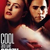 Cool and the Crazy - Rotten Tomatoes