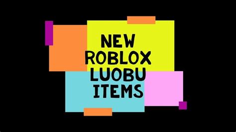 Newluobu Roblox Items Roblox Free Items The Creator