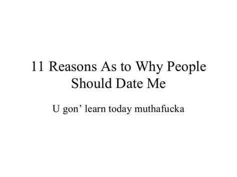 11 Reasons As To Why People Should Date