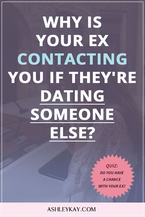 Why Is Your Ex Contacting You If Theyre Dating Someone Else Evolved Woman Society