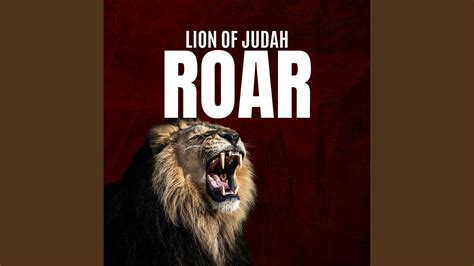 Lion Of Judah Roar Youtube