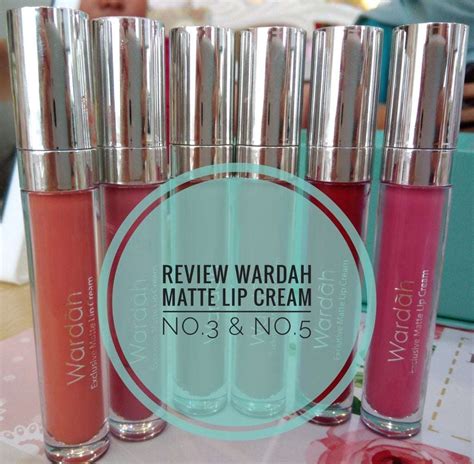 Review Wardah Exclusive Matte Lip Cream No No Bona Ada Apa Com