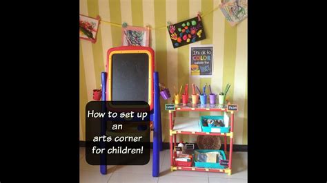 How To Set Up An Arts Corner For Children Step By Step Guideline