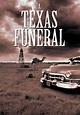 Watch A Texas Funeral (1999) - Free Movies | Tubi