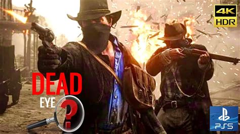 Red Dead Redemption2 Dead Eye Nasil Kullanılır How To Use Dead Eye 4k
