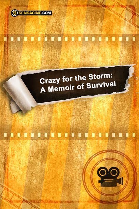 Crazy For The Storm A Memoir Of Survival Película 2013