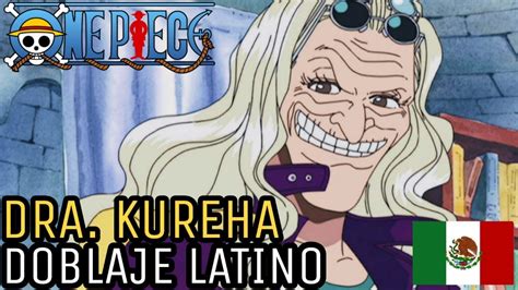 Dra Kureha Doctorine EspaÑol Latino One Piece Youtube