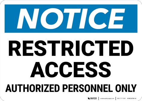 Notice Restricted Access Authorized Personnel Only Landscape Wall Sign
