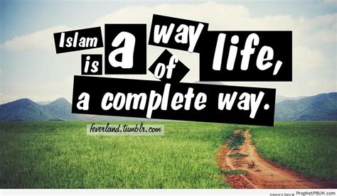 Way Of Life Islam Is A Way Of Life Posters Prophet Pbuh Peace Be
