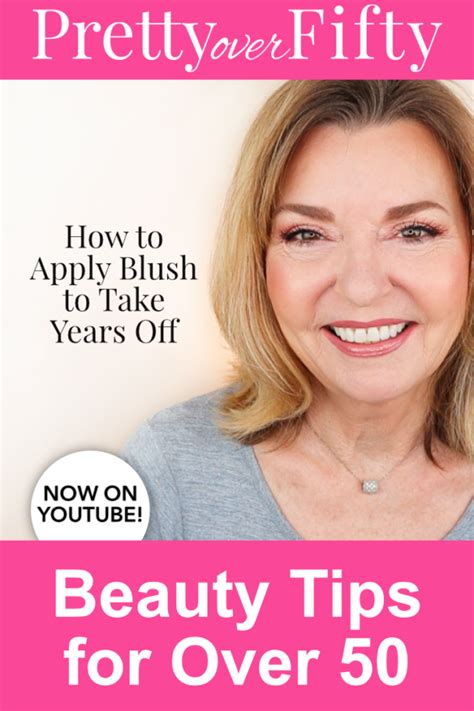 Blush Beauty Tips For Women Over 50 Pretty Over Fifty