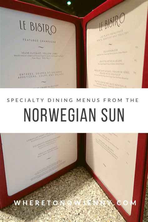 Specialty Dining Menus From The Norwegian Sun Where To Now Jenny