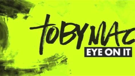 Me Without You Tobymac Eye On It Deluxe Edition Youtube
