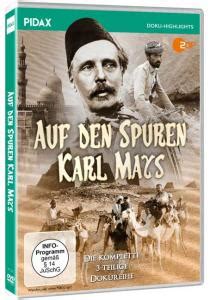 Karl May Verlag Dvd Zdf Dokumentation Auf Den Spuren Karl Mays