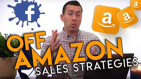 4 Off Amazon Sales Strategies Every Seller Must Do - YouTube