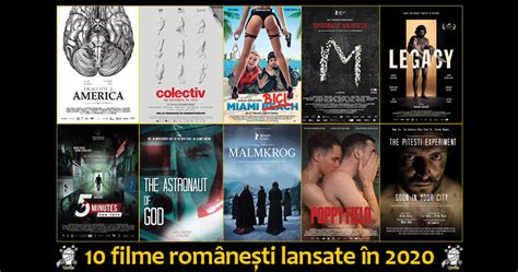 10 Filme Romanesti Lansate In 2020 Cinefilia