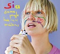 Some People Have REAL Problems - Album par Sia | Spotify