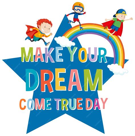 Free Vector | Make your dream come true day logo concept