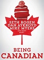 Watch Being Canadian | Prime Video