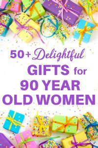 What is the best gift for old lady. Gifts for 90 Year Old Woman: Best Birthday & Christmas ...