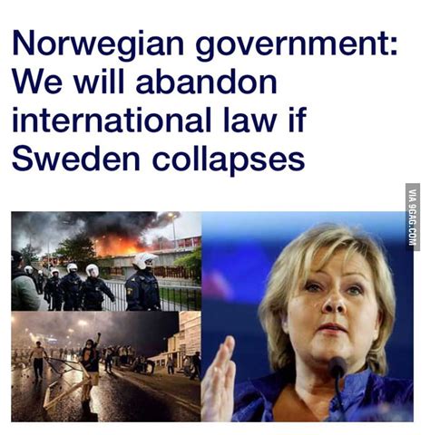 Well Norway Just Gave Up On Swedeni Guess The Multiculturalism
