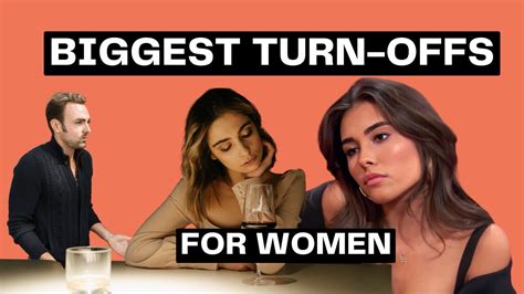 5 Biggest Turn Offs For Women 💔 Youtube