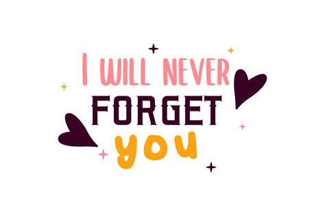 I Will Never Forget You Valentine Quotes Graphic By Abstractspacestudio