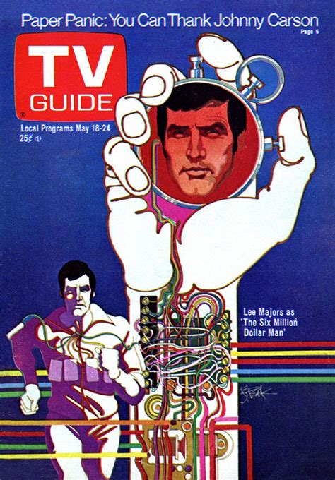 tv guide may 18 1974 — lee majors as the six million dollar man by bob peak steve austin