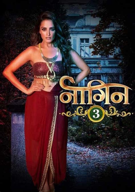 Naagin Season 3 Watch Full Episodes Streaming Online