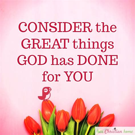 Actually they say he's even the owner!! get out! Consider the Great Things God Has Done For You | Spiritual inspiration quotes, God