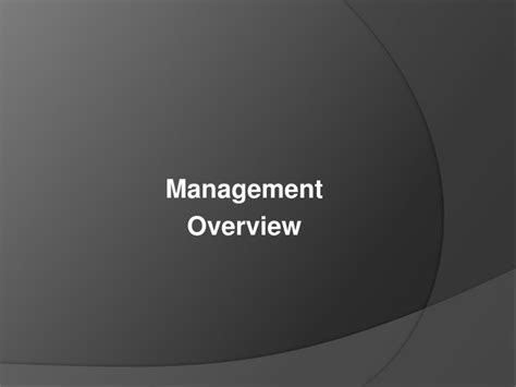 Ppt Management Overview Powerpoint Presentation Free Download Id