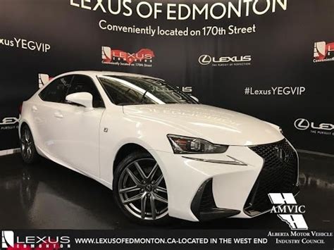 Ultimately it just comes down to which optional features you want. 2017 Ultra White Lexus IS 350 AWD F Sport Series 3 In Depth Review | Downtown Edmonton Alberta ...