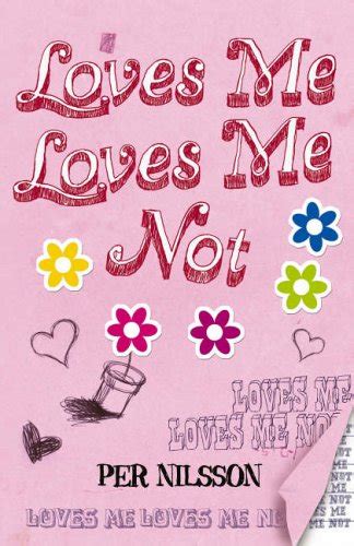 Loves Me Loves Me Not By Nilsson Per Paperback Book The Fast Free