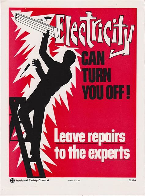 Electrical safety leads to fire safety. Vintage Workplace Safety Poster 1960s National Safety Council - Electricity Can Turn You Off ...