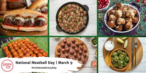 National Meatball Day March 9 National Day Calendar