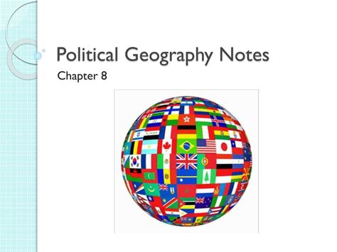 Ppt Political Geography Notes Powerpoint Presentation Free Download