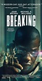 Breaking (2022) - Full Cast & Crew - IMDb