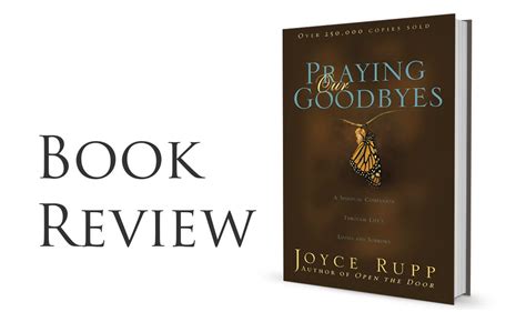Praying Our Goodbyes A Book Review Book Review Pray Books