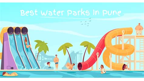 10 Best Water Parks In Pune 2024 Entry Fee And Timings Triptometer