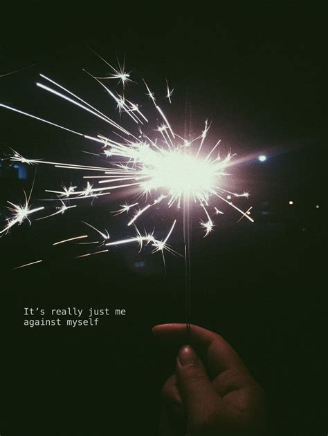 Sparklers Vsco Quotes Aesthetic Ph Quotes About Photography