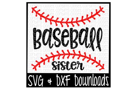 Baseball Sister Svg Cut File By Corbins Svg Thehungryjpeg
