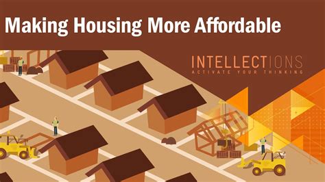 How To Make Housing More Affordable Intellections Youtube